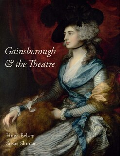 Front cover_Gainsborough And The Theatre