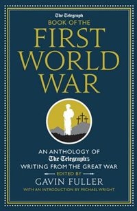 Couverture_The Telegraph Book Of The First World War