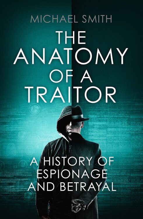 Front cover_The Anatomy of a Traitor