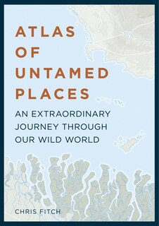 Front cover_Atlas Of Untamed Places