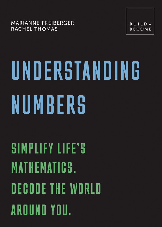 Front cover_Understanding Numbers: Simplify Life's Mathematics. Decode The World Around You.