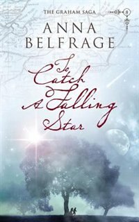 To Catch a Falling Star