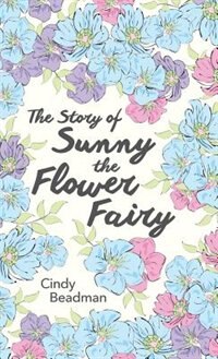 Front cover_The Story of Sunny the Flower Fairy