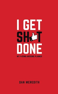 Couverture_I Get Sh*t Done