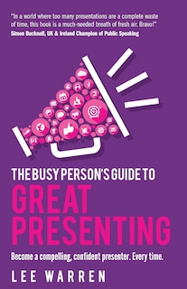 Couverture_The Busy Person's Guide To Great Presenting