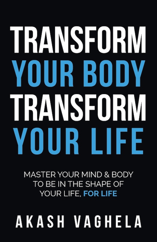 Front cover_Transform Your Body Transform Your Life