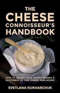 Front cover_The Cheese Connoisseur's Handbook