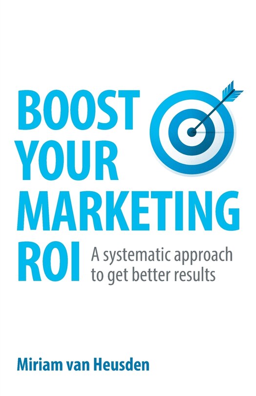Front cover_Boost Your Marketing ROI