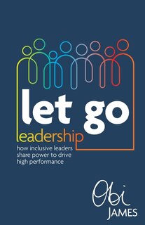 Front cover_Let Go Leadership