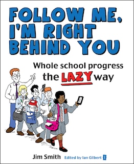 Front cover_Whole School Progress the LAZY Way