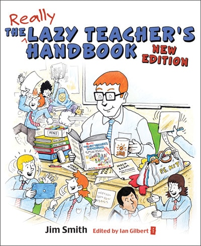 Front cover_The Lazy Teacher's Handbook