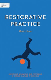 Couverture_Independent Thinking On Restorative Practice