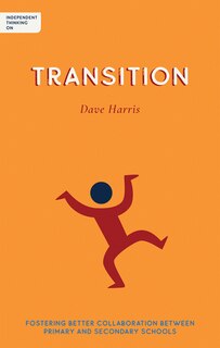 Front cover_Independent Thinking On Transition