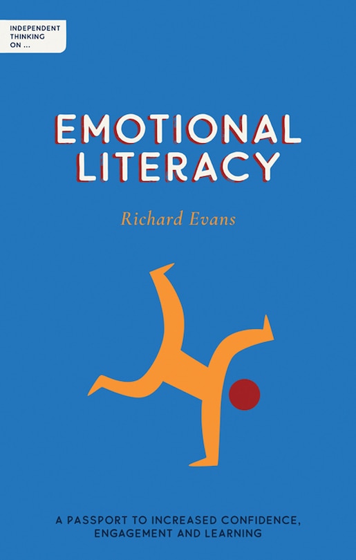Front cover_Independent Thinking On Emotional Literacy