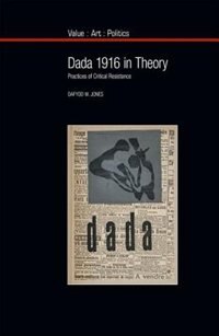 Front cover_Dada 1916 in Theory
