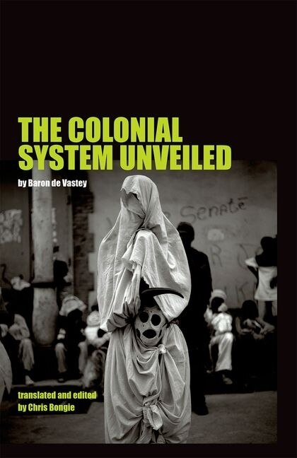 Front cover_The Colonial System Unveiled