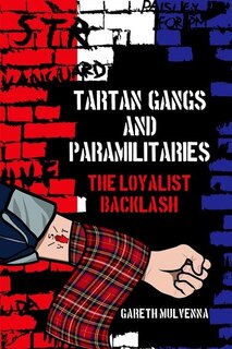 Couverture_Tartan Gangs and Paramilitaries
