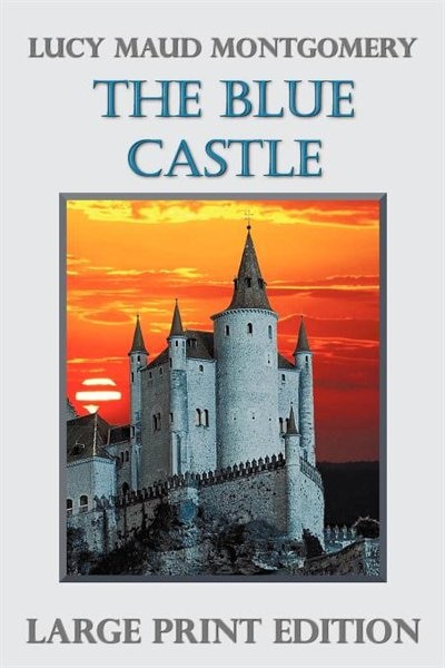 Front cover_The Blue Castle