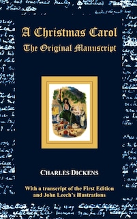 Front cover_A Christmas Carol - The Original Manuscript - With Original Illustrations