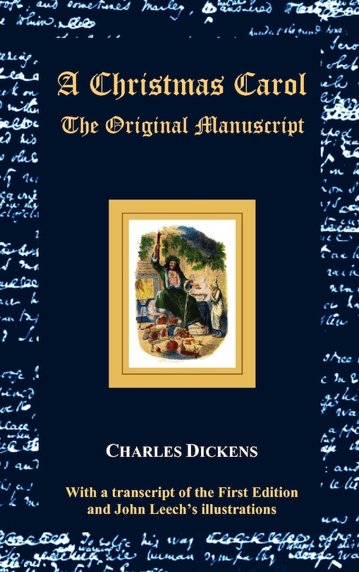 Front cover_A Christmas Carol - The Original Manuscript - With Original Illustrations