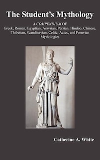 Front cover_The Student's Mythology