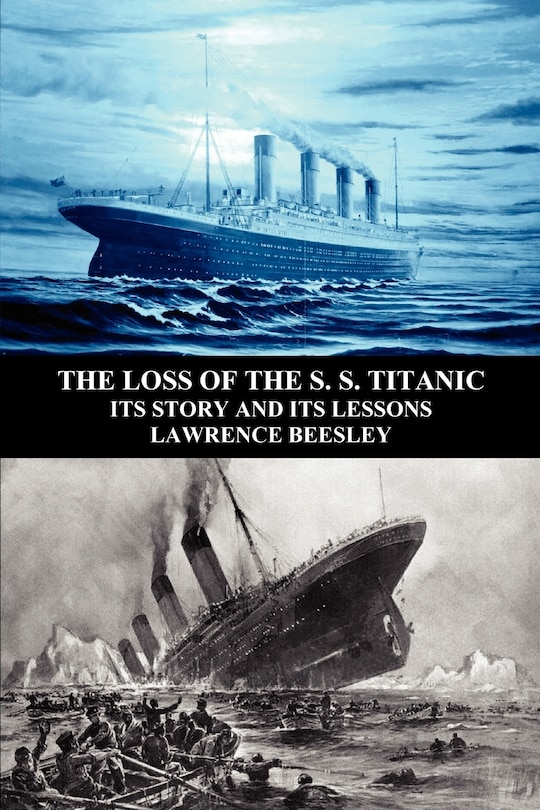 Couverture_The Loss Of The S. S. Titanic
