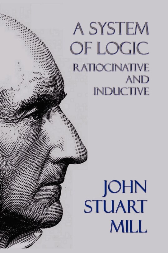 Front cover_A System Of Logic