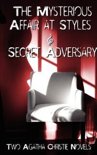 Couverture_Agatha Christie - Early Novels, The Mysterious Affair At Styles And Secret Adversary
