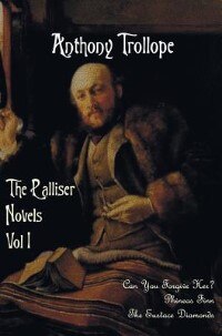Front cover_The Palliser Novels, Volume One, including