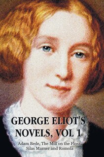 Couverture_George Eliot's Novels, Volume 1 (complete and unabridged)