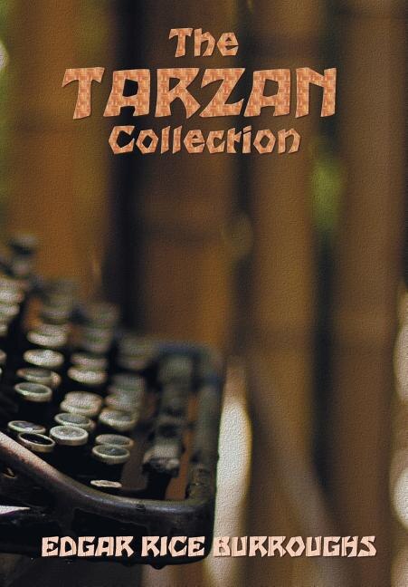 Couverture_The Tarzan Collection (complete and unabridged) including