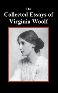 Front cover_The Collected Essays of Virginia Woolf