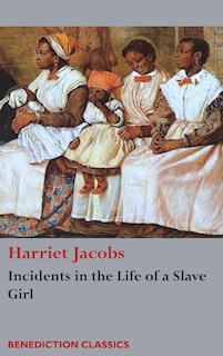 Front cover_Incidents in the Life of a Slave Girl