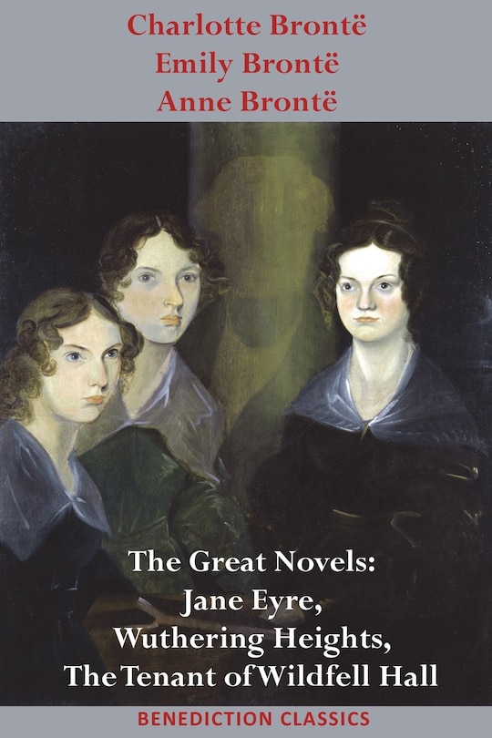 Front cover_Charlotte Brontë, Emily Brontë and Anne Brontë