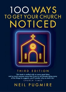 Front cover_100 Ways to Get Your Church Noticed