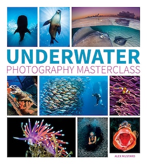 Front cover_Underwater Photography Masterclass
