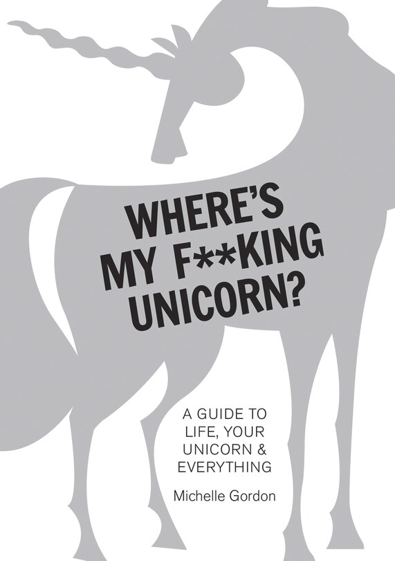 Couverture_Where's My F**king Unicorn?