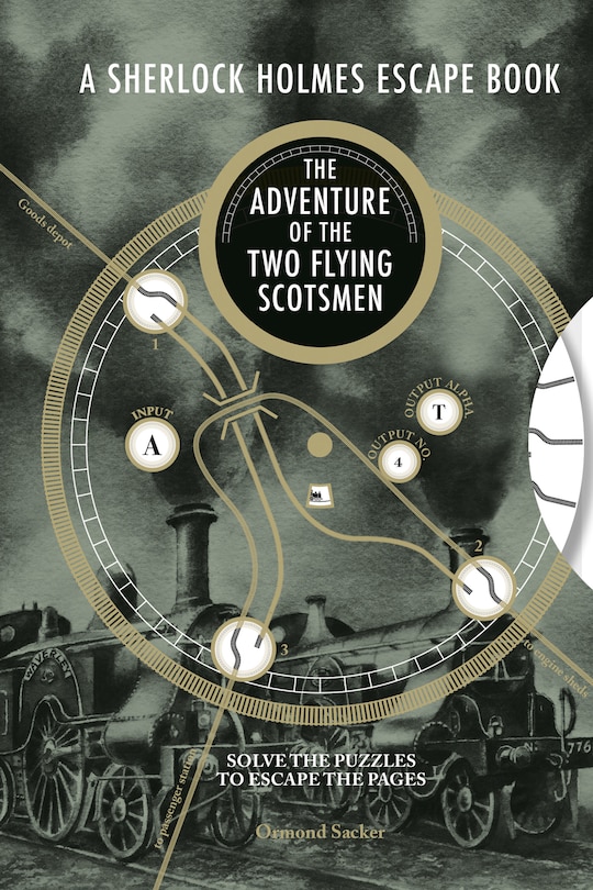 Front cover_Sherlock Holmes Escape Book: Adventure of the Two Flying Scotsmen