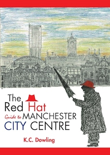 Front cover_The Red Hat Guide to Manchester City Centre