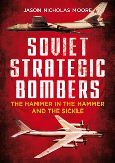 Front cover_Soviet Strategic Bombers