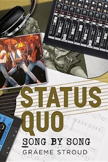 Status Quo Song By Song