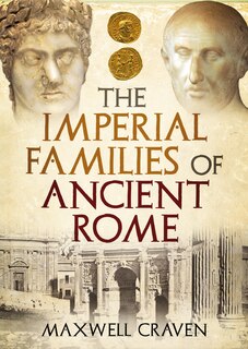 Front cover_The Imperial Families Of Ancient Rome
