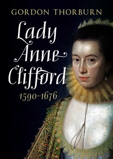 Couverture_Lady Anne Clifford 1590-1676