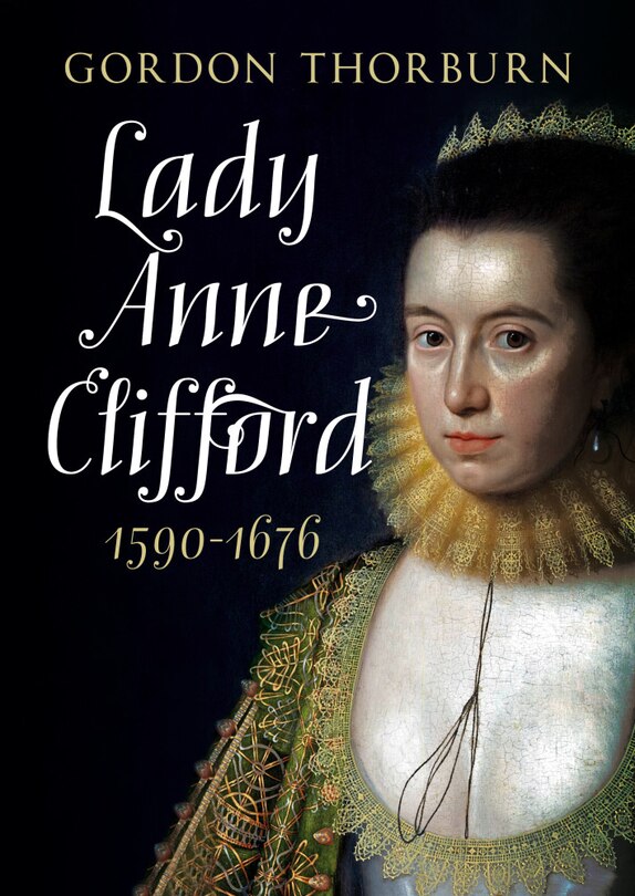 Couverture_Lady Anne Clifford 1590-1676