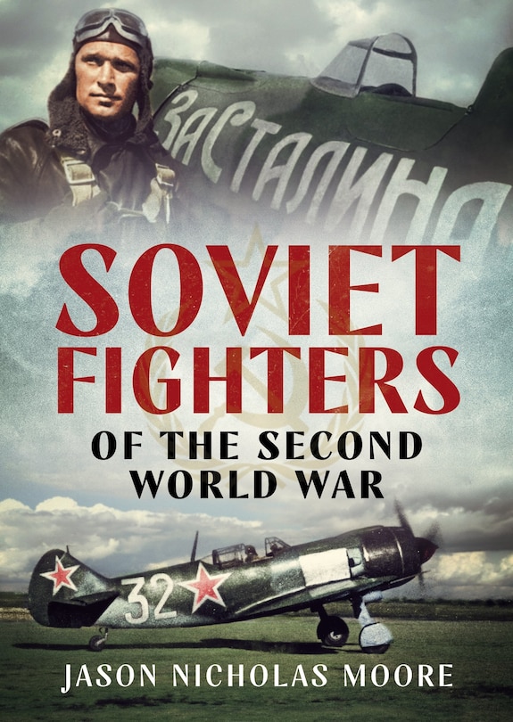 Couverture_Soviet Fighters Of The Second World War