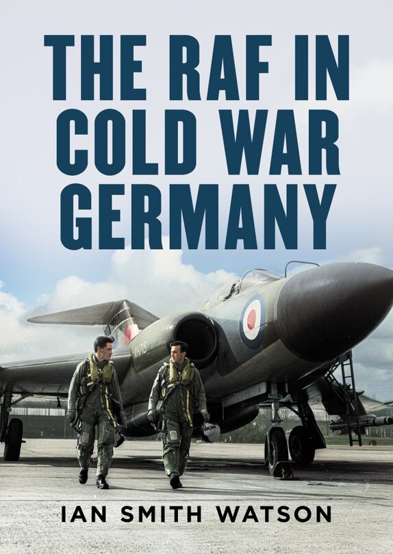 Couverture_The RAF in Cold War Germany
