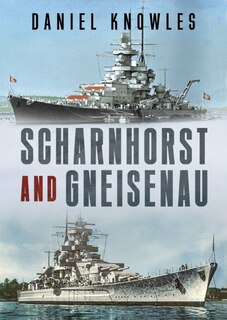 Front cover_Scharnhorst and Gneisenau