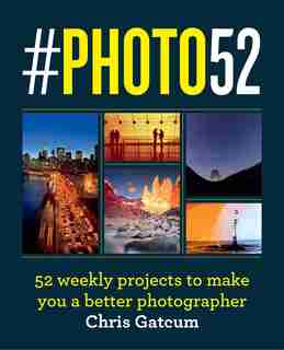 #photo52: A Year To Great Photography by Chris Gatcum