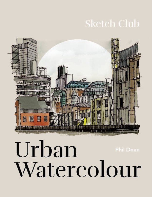 Front cover_Sketch Club: Urban Watercolour