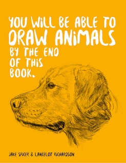 Couverture_You Will Be Able to Draw Animals by the End of this Book